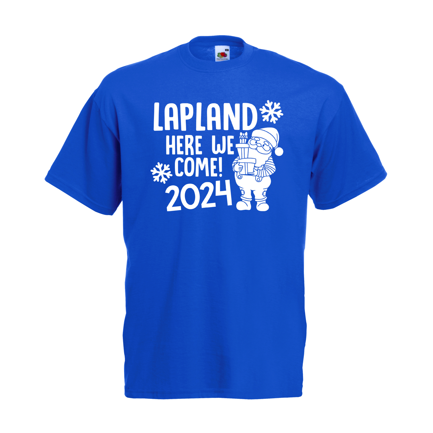 Lapland here we come! T-shirt