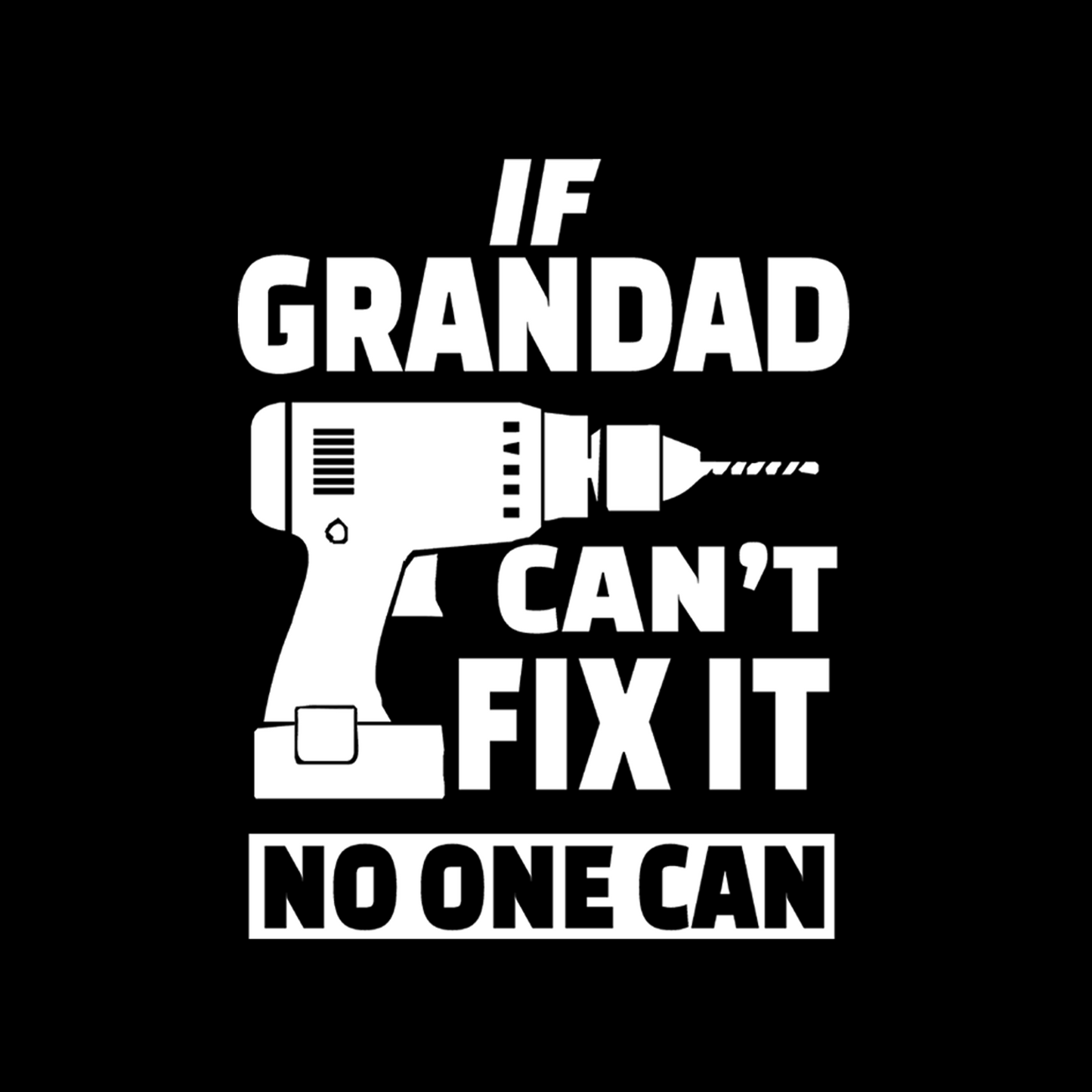 If Grandad Can't Fix it