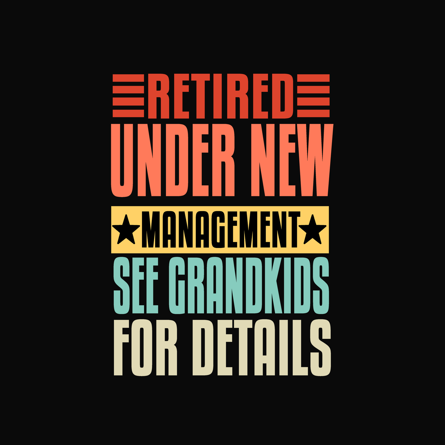 New Management, Ask GrandKids