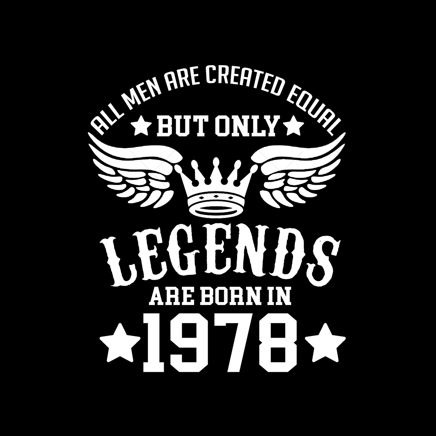 Only Legends are Born