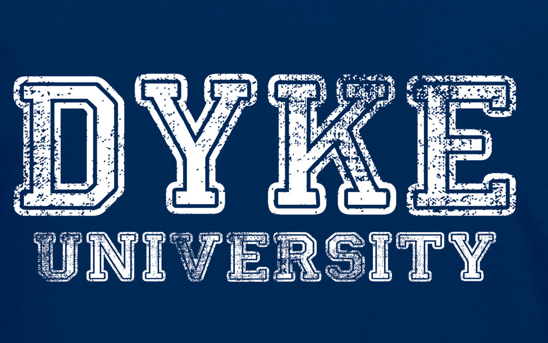 Dyke University