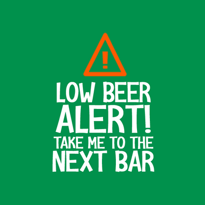 Low Beer Alert - T-Shirt
