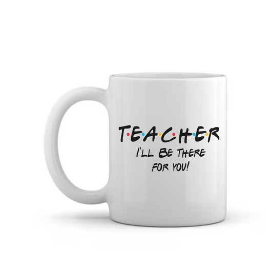 Teacher - I'll Be There For You