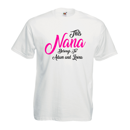 This Nana Belongs T-Shirt
