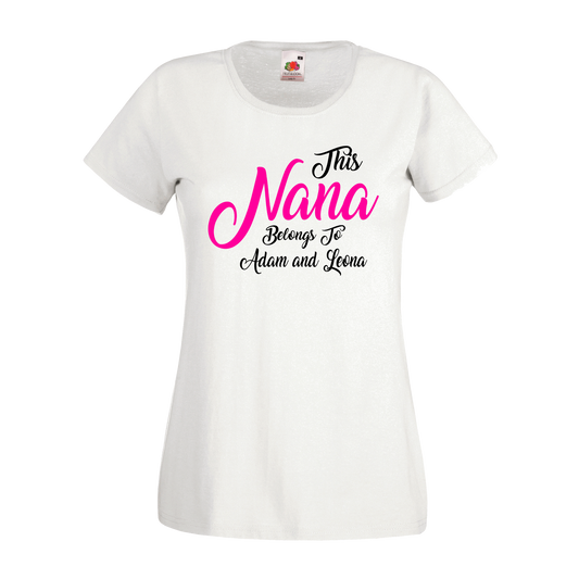 This Nana Belongs T-Shirt