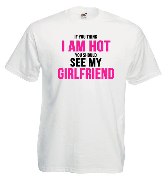 Hot Girlfriend T-Shirt