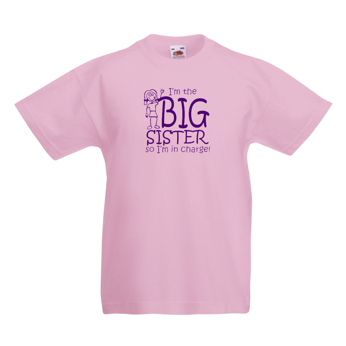 I'm The Big Sister So I'm In Charge T-shirt