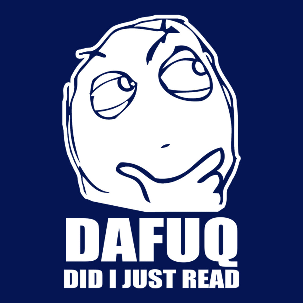 Dafuq Did I Just Read Meme