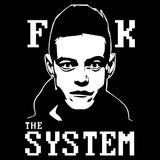 Mr Robot F**K The System