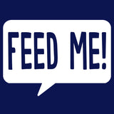 Feed Me!