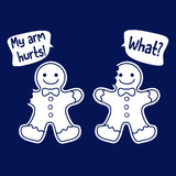 Gingerbread men My Arm Hurts