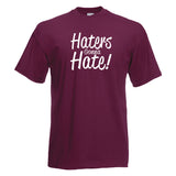Haters Gonna Hate!