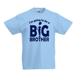 I'm Going To Be A Big Brother
