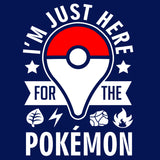 I'm Just Here For The Pokemon