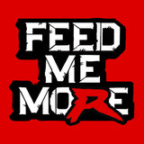 Ryback Feed Me More