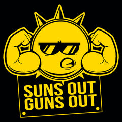 Suns Out Guns Out