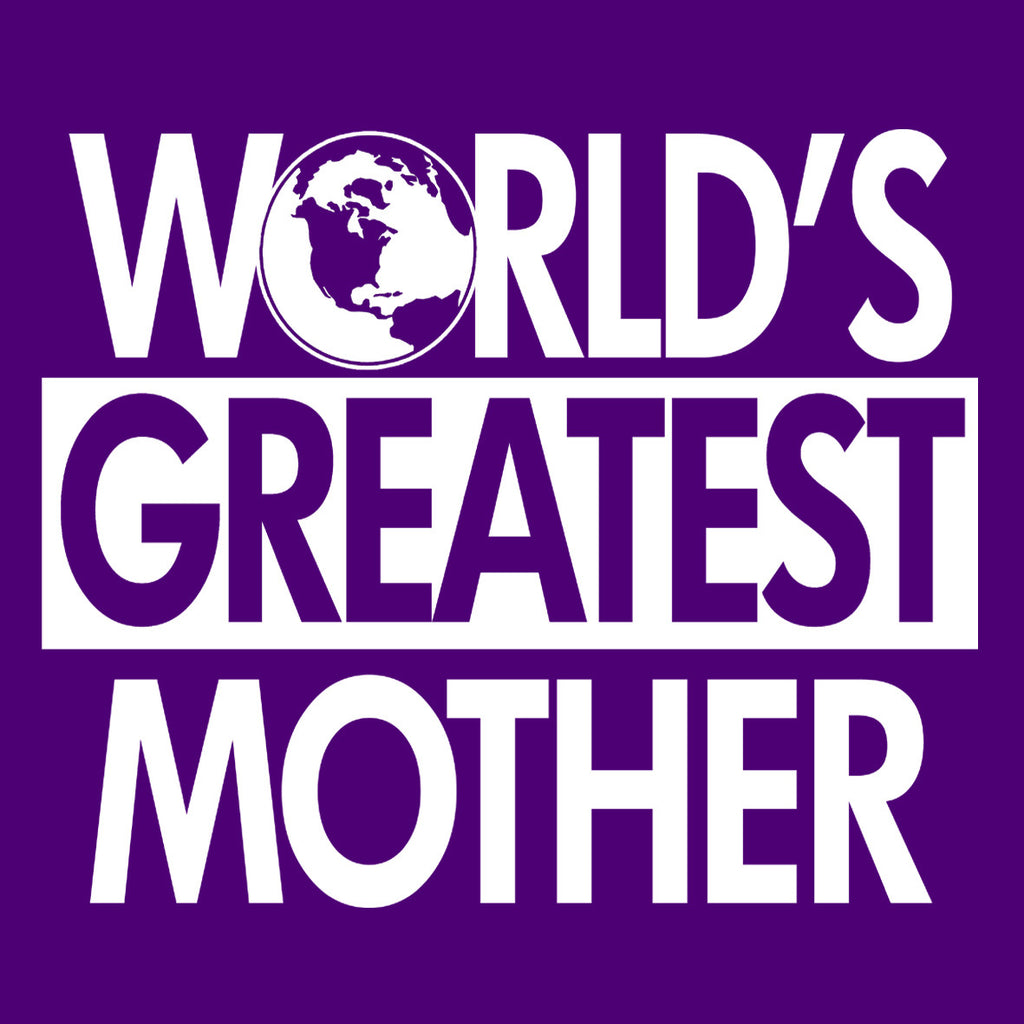 World's Greatest Mother