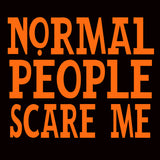 Normal People Scare Me